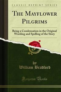 9780259679929 - The Mayflower Pilgrims - William Bradford