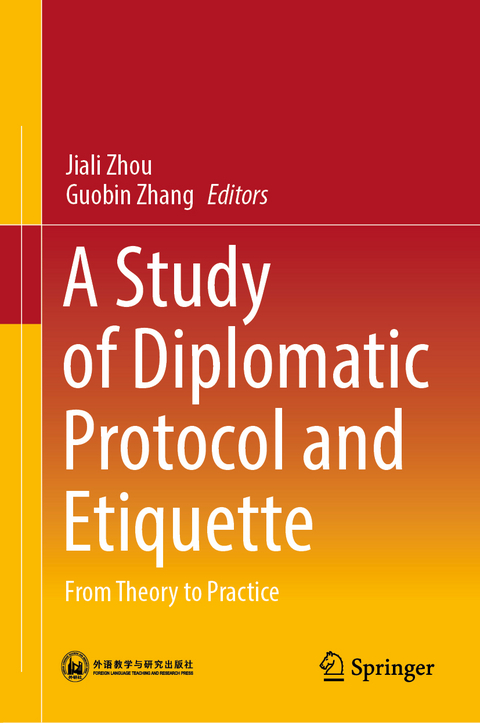 A Study of Diplomatic Protocol and Etiquette - 