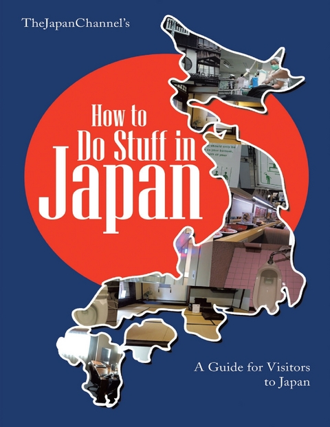 How to Do Stuff In Japan: A Guide for Visitors to Japan -  Channel TheJapan Channel