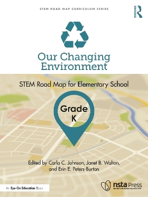 Our Changing Environment, Grade K - 