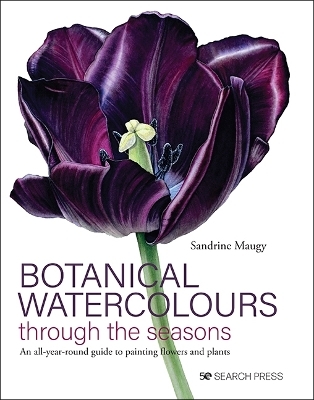 Botanical Watercolours through the seasons - Sandrine Maugy