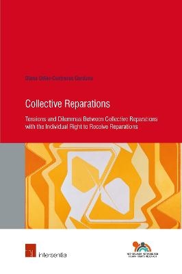 Collective Reparations - Diana Odier Contreras-Garduno