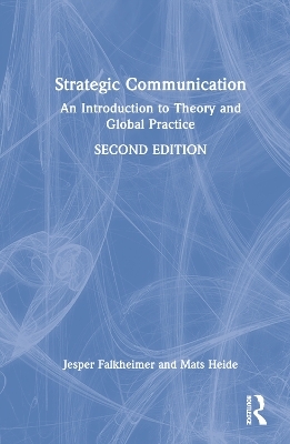 Strategic Communication - Jesper Falkheimer, Mats Heide