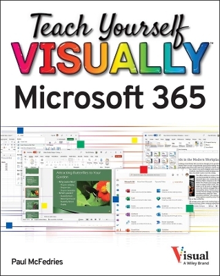 Teach Yourself VISUALLY Microsoft 365 - Paul McFedries