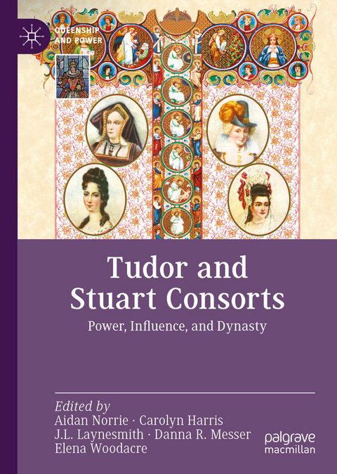Tudor and Stuart Consorts - 