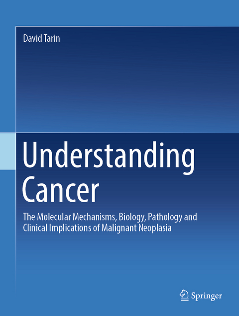 Understanding Cancer - David Tarin