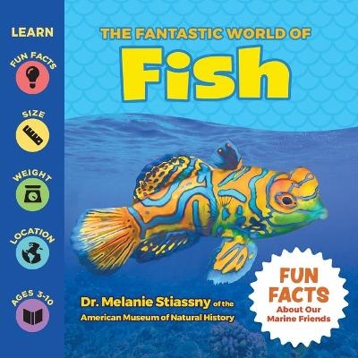 The Fantastic World of Fish - Melanie Stiassny