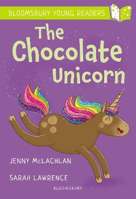 The Chocolate Unicorn: A Bloomsbury Young Reader - Jenny McLachlan