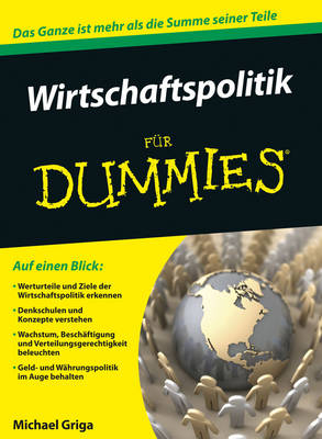 Wirtschaftspolitik für Dummies - M Griga