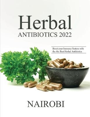 Herbal Antibiotics 2022 -  Nairobi