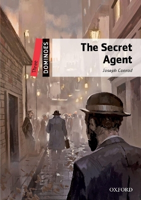 Dominoes: Three: The Secret Agent Audio Pack - Joseph Conrad