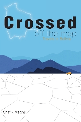 Crossed Off the Map - Shafik Meghji