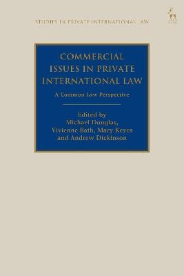 Commercial Issues in Private International Law - 