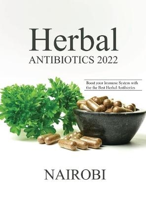 Herbal Antibiotics 2022 -  Nairobi