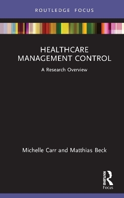 Healthcare Management Control - Michelle Carr, Matthias Beck