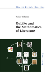 OuLiPo and the Mathematics of Literature - Natalie Berkman