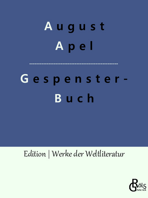Gespensterbuch - August Apel