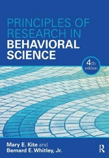 Principles of Research in Behavioral Science - Kite, Mary; Whitley, Bernard E