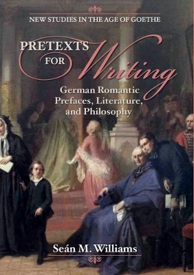 Pretexts for Writing - Seán M. Williams