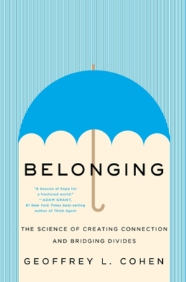 Belonging - Geoffrey L. Cohen