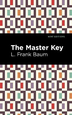 The Master Key - L. Frank Baum