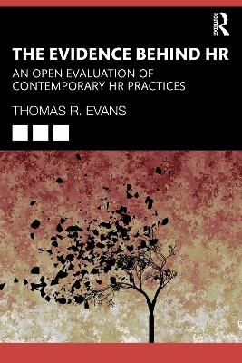 The Evidence Behind HR - Thomas R. Evans
