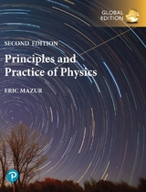 Principles & Practice of Physics, Volume 1 (Chapters 1-21), Global Edition - Mazur, Eric