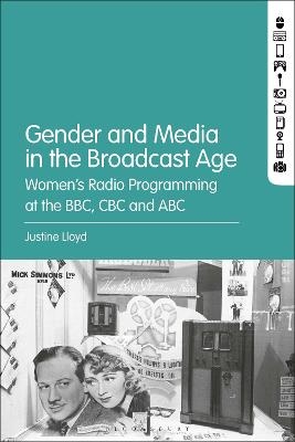 Gender and Media in the Broadcast Age - Dr. Justine Lloyd