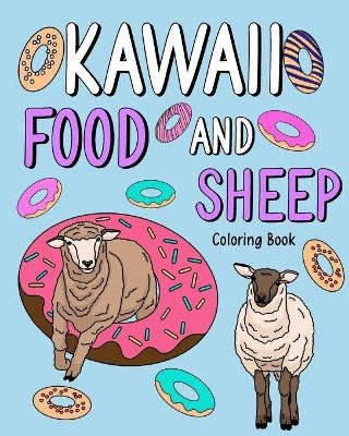 Kawaii Food and Sheep Coloring Book -  Paperland