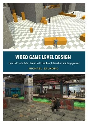 Video Game Level Design - Michael Salmond