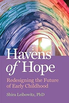 Havens of Hope - Shira Leibowitz