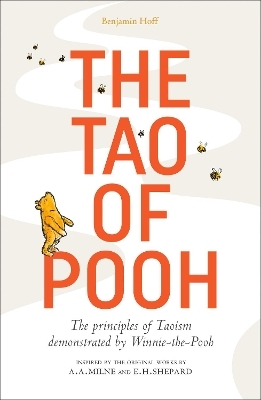 The Tao of Pooh - Benjamin Hoff