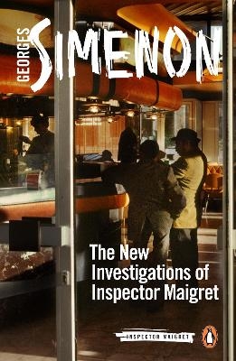 The New Investigations of Inspector Maigret - Georges Simenon