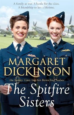 The Spitfire Sisters - Margaret Dickinson