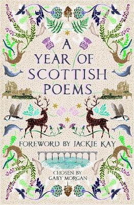 A Year of Scottish Poems - Gaby Morgan