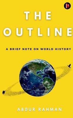 The Outline - Abdur Rahman