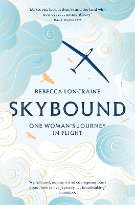 Skybound - Rebecca Loncraine