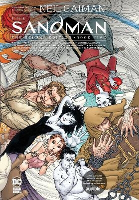 The Sandman: The Deluxe Edition Book Five - Neil Gaiman