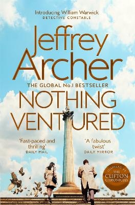 Nothing Ventured - Jeffrey Archer