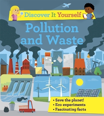 Discover It Yourself: Pollution and Waste - Sally Morgan
