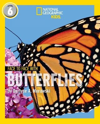 Face to Face with Butterflies - Darlyne A. Murawski