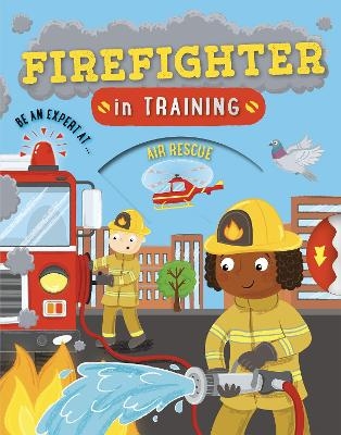 Firefighter in Training - Cath Ard