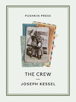 The Crew - Joseph Kessel