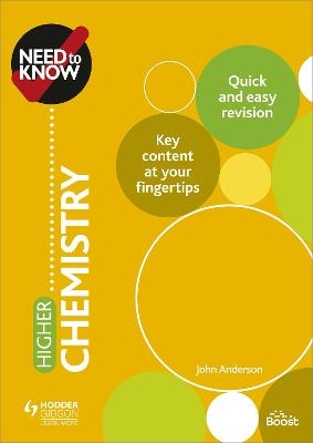 Need to Know: Higher Chemistry - John Anderson