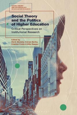 Social Theory and the Politics of Higher Education - 