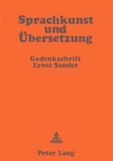 Sprachkunst und Übersetzung - 