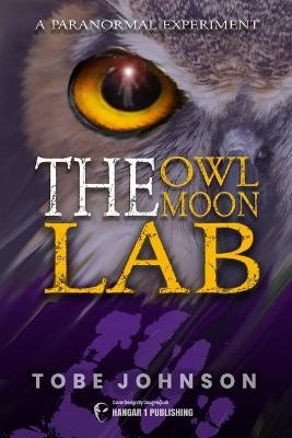 The Owl Moon Lab - Tobe Johnson