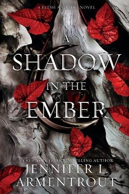 A Shadow in the Ember - Jennifer L Armentrout