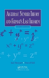 Algebraic Number Theory and Fermat's Last Theorem - Stewart, Ian; Tall, David