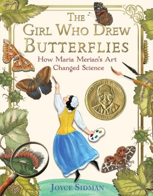 The Girl Who Drew Butterflies - Joyce Sidman